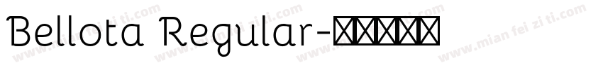 Bellota Regular字体转换
